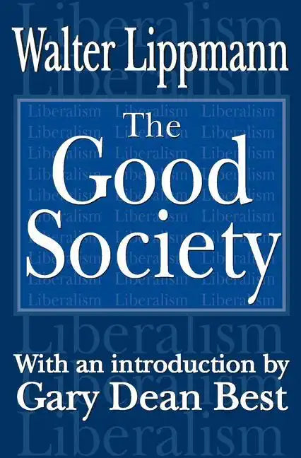 The Good Society - Paperback