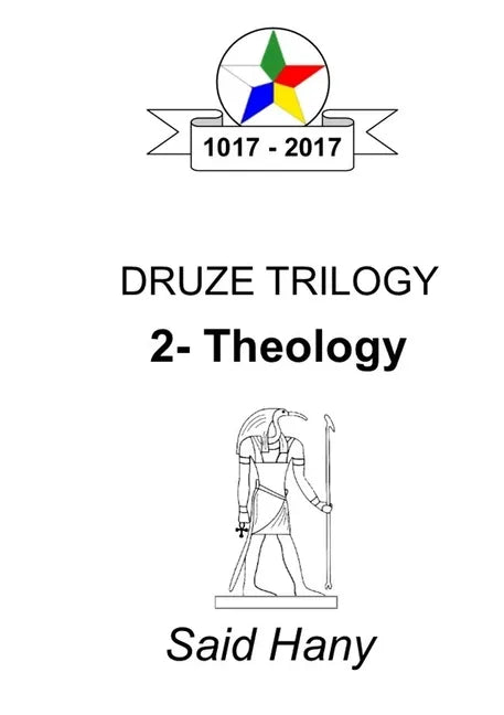 The Druze Trilogy: Theology - Paperback