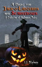 A Night for Jack-o-Lanterns and Scarecrows: A Collection of Halloween Tales - Paperback