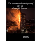The cause and analysis of fire at Grenfell Tower - Paperback