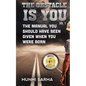 The Obstacle Is You: The Manual You Should Have Been Given When You Were Born - Paperback