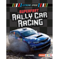 Superfast Rally Car Racing - Library Binding