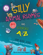 Silly Animal Rhymes and Stories A to Z - Paperback