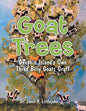 Goat Trees: Dauphin Island's Own Three Billy Goats Gruff - Paperback