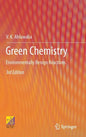 Green Chemistry: Environmentally Benign Reactions - Hardcover