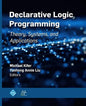 Declarative Logic Programming: Theory, Systems, and Applications - Hardcover