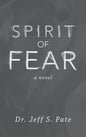 Spirit of Fear - Hardcover