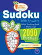 Sudoku With Answers: Value Book - More Than 2000 Puzzles - Very Easy, Easy and Medium - Volume 1 - Paperback