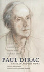 Paul Dirac: The Man and His Work - Hardcover