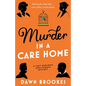 Murder in a Care Home - Paperback