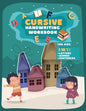 Cursive Handwriting Workbook For Kids: 3 in 1 Practice Book to Learn Tracing Letters, Writing Words and Sentences for School or Home use - Paperback