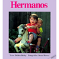 Hermanos = Brothers - Board Book