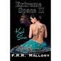 Extreme Space II: Kink Secrets: Black & White Edition - Paperback