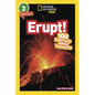 Erupt! (National Geographic Kids Readers, Level 3/Fact Reader): 100 Fun Facts about Volcanoes - Paperback