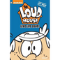 The Loud House #3: Live Life Loud - Hardcover