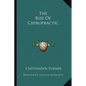 The Rise Of Chiropractic - Paperback