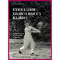 Steven D. Lavine. Failure Is What It's All about: A Life Devoted to Leadership in the Arts - Hardcover
