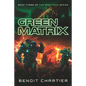 Green Matrix - Paperback