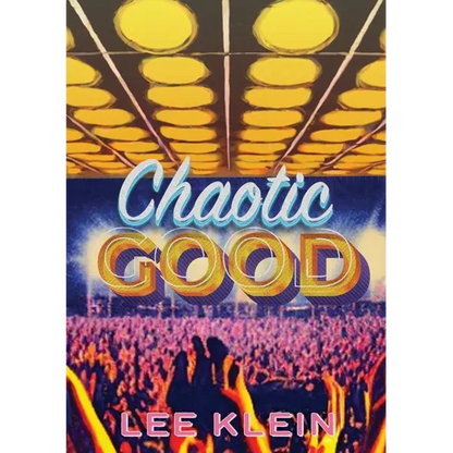 Chaotic Good - Paperback