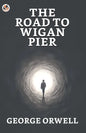 The Road to Wigan Pier - Paperback