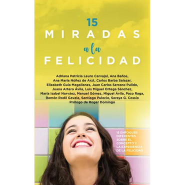 15 Miradas a la Felicidad - Paperback