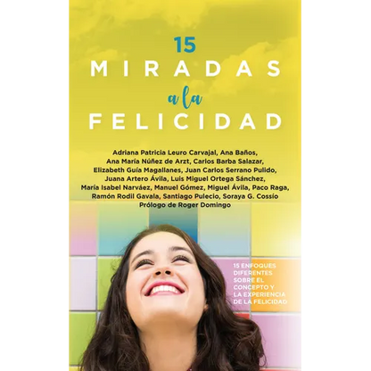 15 Miradas a la Felicidad - Paperback