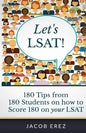 Let's LSAT: 180 Tips from 180 Students on how to Score 180 on your LSAT - Paperback