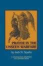 Prayer in the Unseen Warfare: A Contemporary Adaptation of a Spiritual Classic - Paperback