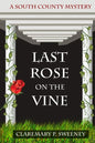 Last Rose On the Vine - Paperback