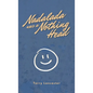 Nadalada was a Nothing Head - Paperback