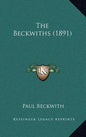The Beckwiths (1891) - Hardcover