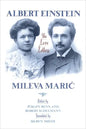 Albert Einstein, Mileva Maric: The Love Letters - Paperback