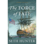 The Force of Fate - Paperback