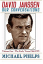 DAVID JANSSEN - Our Conversations: The Early Years (1965-1972) - Paperback