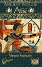 Ancient Worlds: Atisi (b&w hardcover) - Hardcover