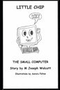 Little Chip: The Small Computer - Paperback