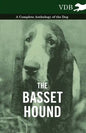 The Basset Hound - A Complete Anthology of the Dog - - Paperback