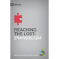Reaching the Lost: Evangelism - Paperback
