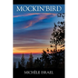 Mockin'bird - Paperback