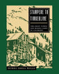 Stampede To Timberline: Ghost Towns & Mining - Paperback