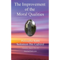The Improvement of the Moral Qualities: Jewish Philosophy - Hardcover