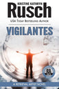 Vigilantes: A Retrieval Artist Novel: Book Six of the Anniversary Day Saga - Paperback