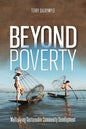 Beyond Poverty: Multiplying Christ-Centered Community Development - Paperback