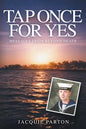 Tap Once for Yes - Paperback