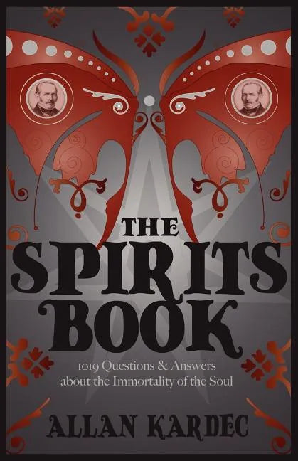 The Spirits Book - Paperback