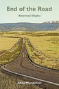 End of the Road: American Elegies - Paperback