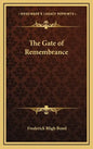 The Gate of Remembrance - Hardcover