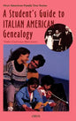 Student's Guide to Italian American Genealogy - Hardcover