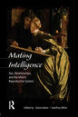 Mating Intelligence: Sex, Relationships, and the Mind's Reproductive System - Paperback
