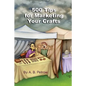 500 Tips For Marketing Your Crafts - Paperback